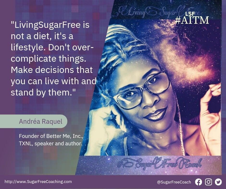 Andrea Raquel, @SugarFreeCoach